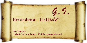 Greschner Ildikó névjegykártya